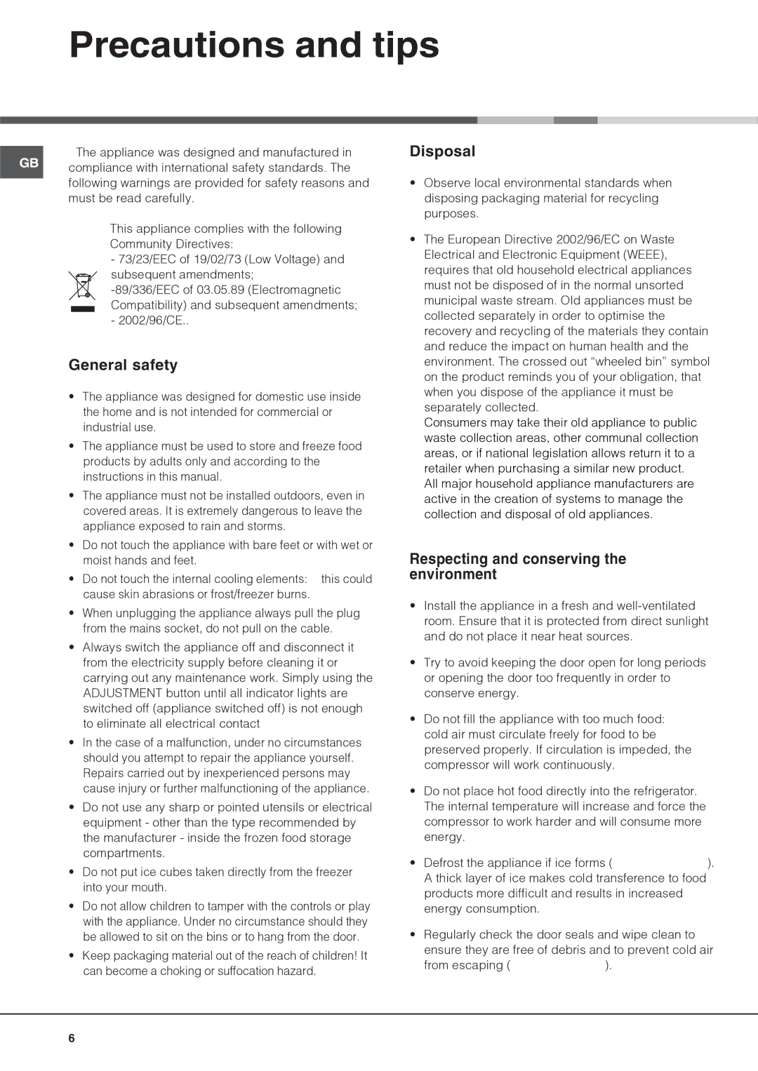 Hotpoint HS2321L manual Precautions and tips, General safety, Disposal, Respecting and conserving the environment 