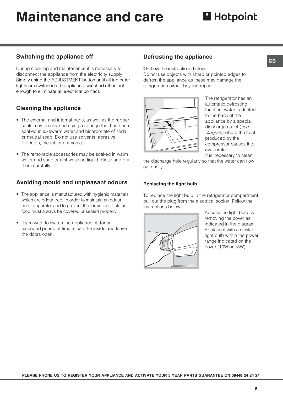 Hotpoint HS2322L manual Maintenance and care, Switching the appliance off, Defrosting the appliance, Cleaning the appliance 