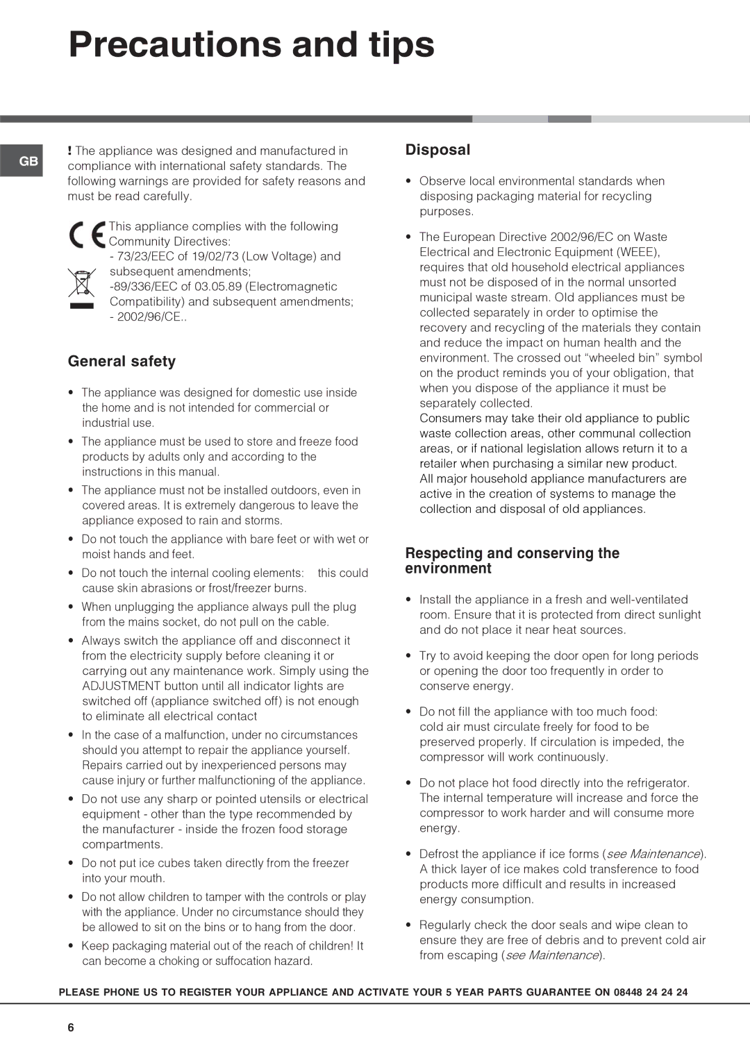 Hotpoint HS2322L manual Precautions and tips, General safety, Disposal, Respecting and conserving the environment 