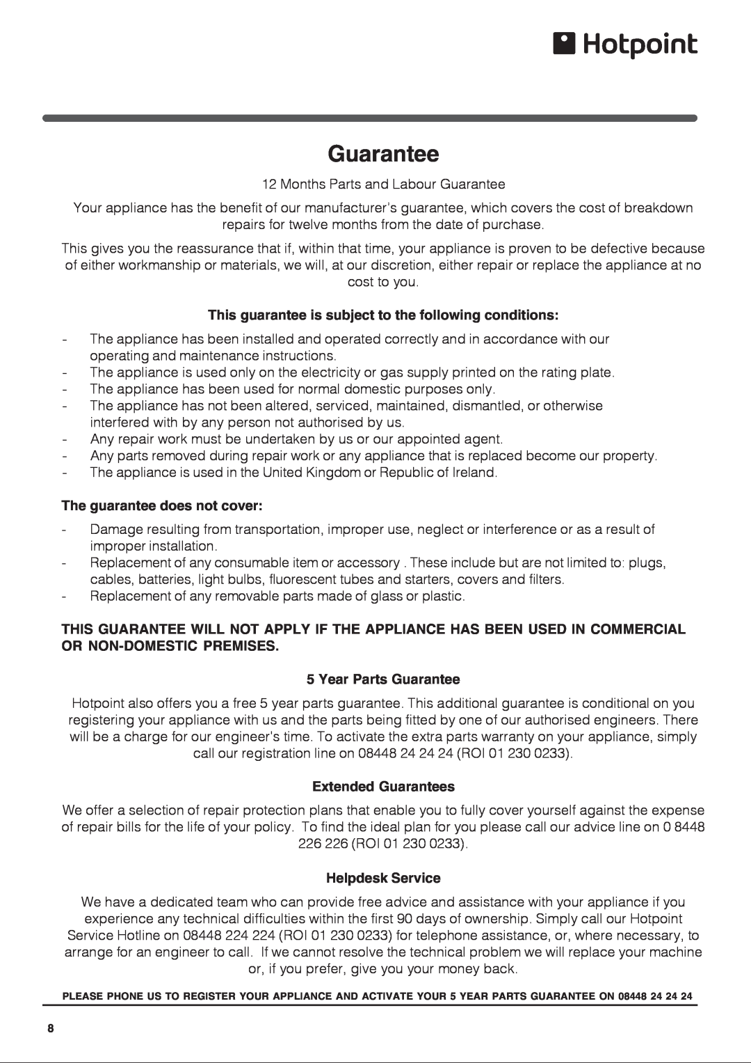 Hotpoint HS2322L manual Guarantee, This guarantee is subject to the following conditions, The guarantee does not cover 