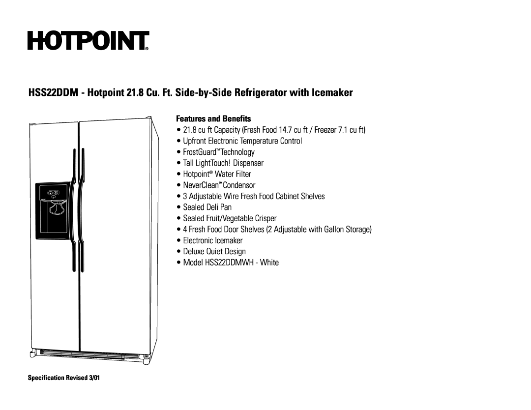 Hotpoint HSS22DDMWH dimensions Features and Benefits 