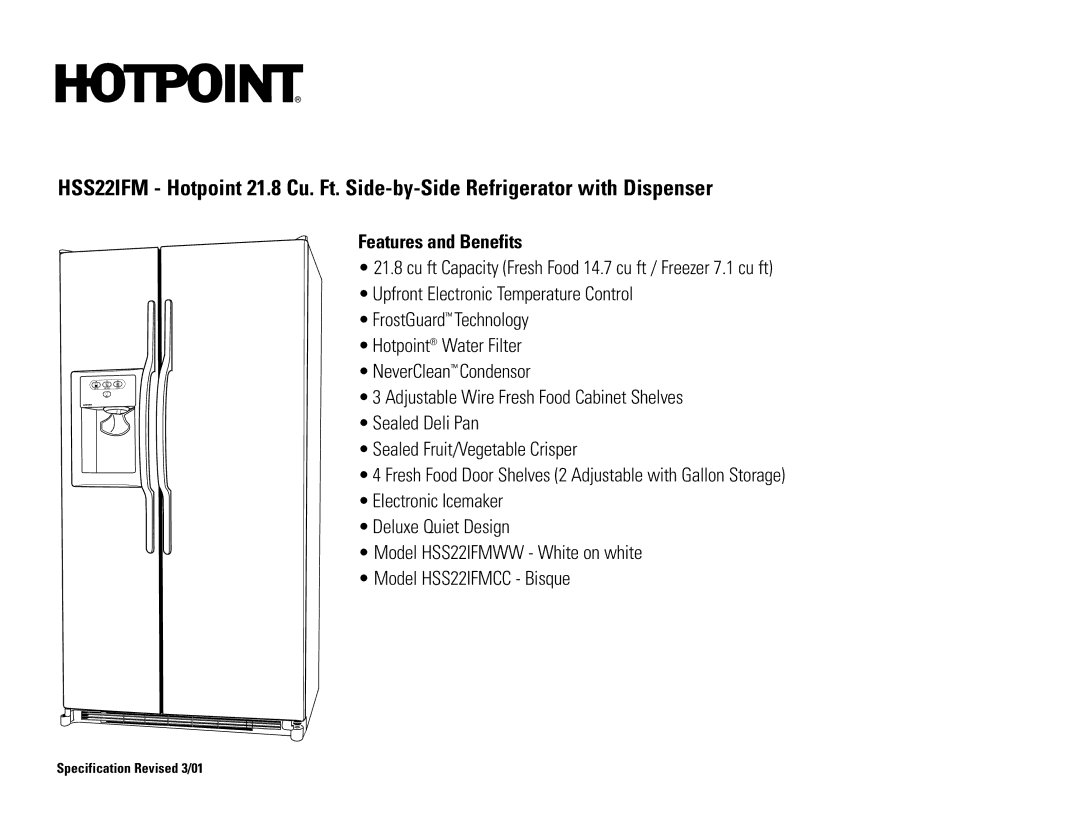 Hotpoint HSS22IFM dimensions Features and Benefits 