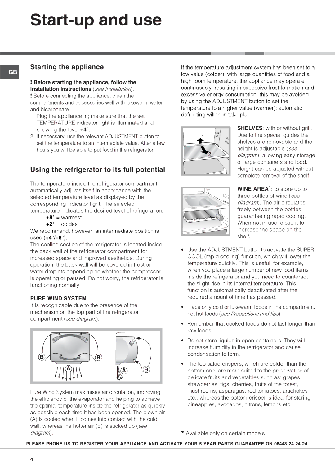 Hotpoint HSZ3021VL, HSZ3022VL manual Start-up and use, Starting the appliance, Using the refrigerator to its full potential 