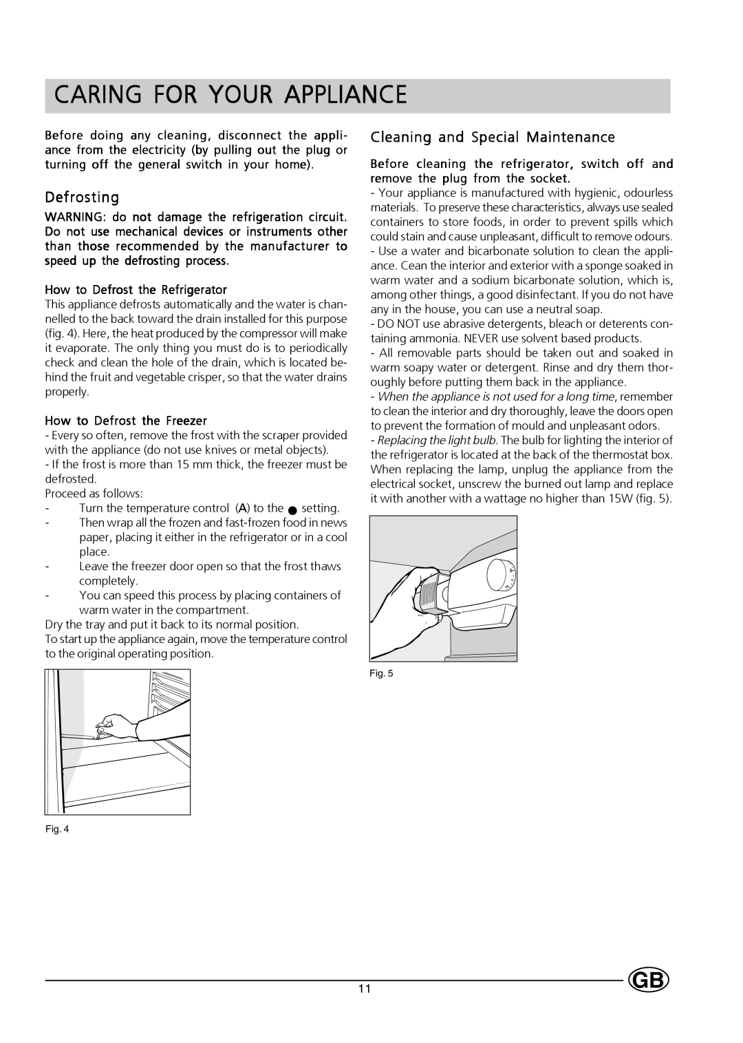Hotpoint HT232I manual Caring for Your Appliance, Defrosting 