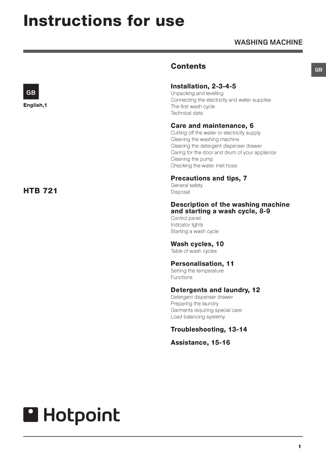 Hotpoint HTB 721 manual Instructions for use, Washing Machine 