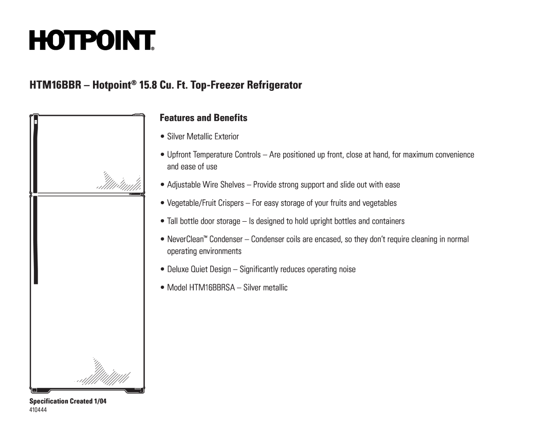 Hotpoint dimensions HTM16BBR - Hotpoint 15.8 Cu. Ft. Top-Freezer Refrigerator, Features and Benefits 