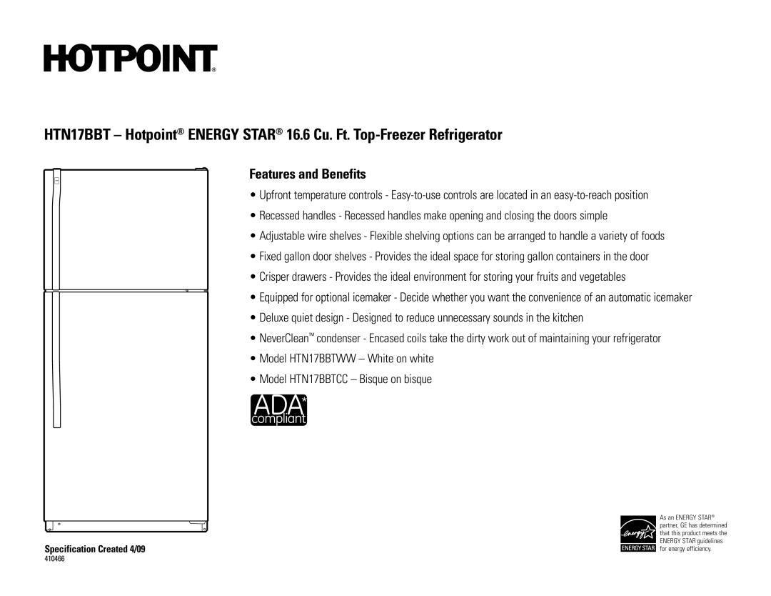 Hotpoint HTN17BBT installation instructions Features and Benefits 