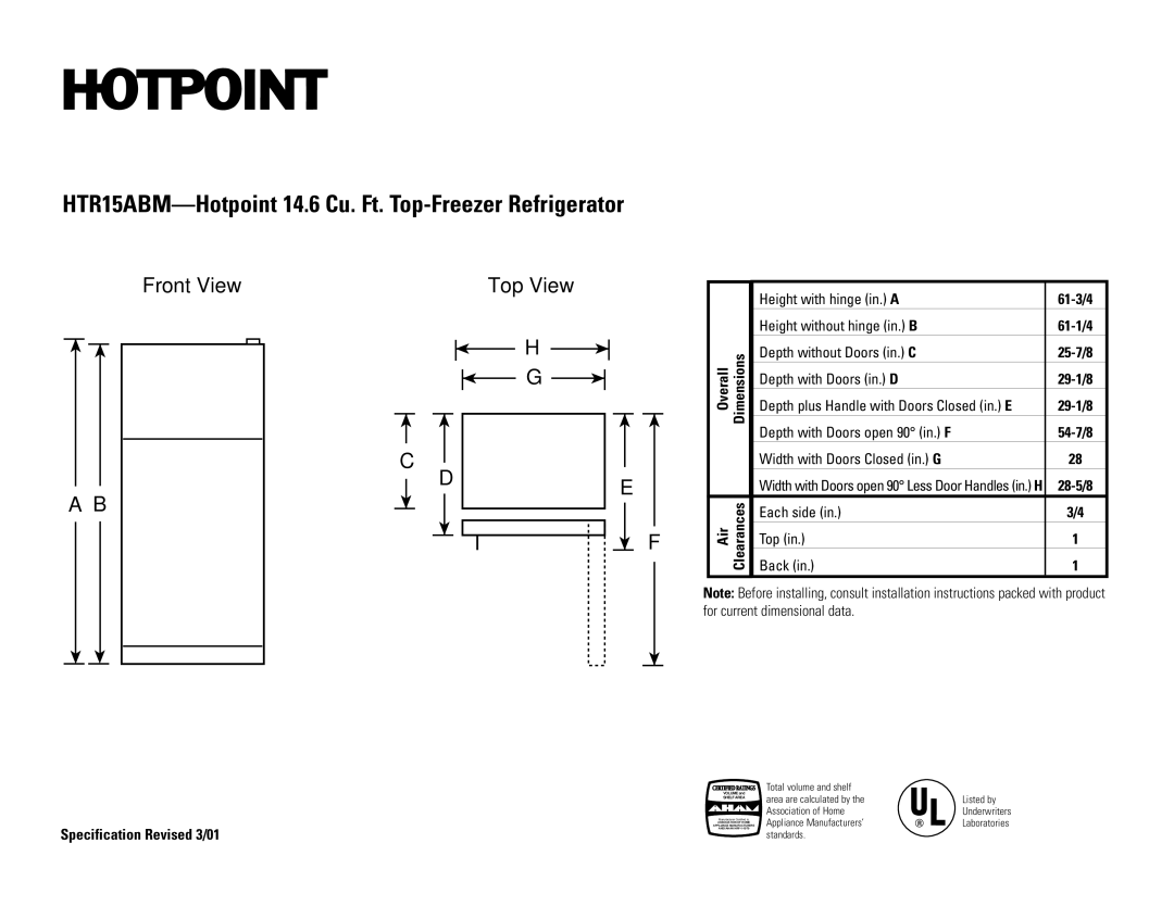 Hotpoint installation instructions HTR15ABM-Hotpoint 14.6 Cu. Ft. Top-Freezer Refrigerator, Front View Top View 