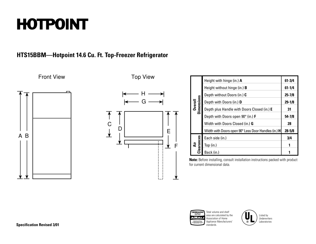 Hotpoint installation instructions HTS15BBM-Hotpoint 14.6 Cu. Ft. Top-Freezer Refrigerator, Front View Top View 