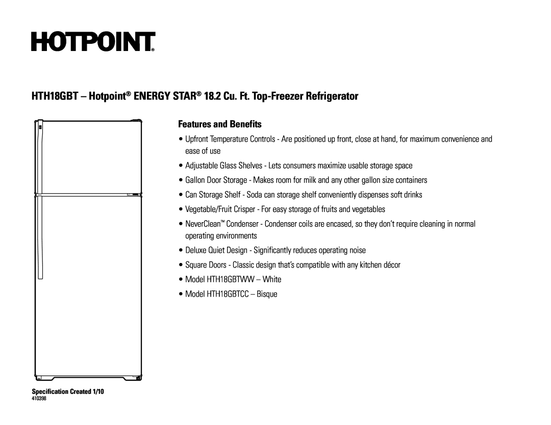 Hotpoint HTS17BBR, HTS17BCR HTH18GBT - Hotpoint ENERGY STAR 18.2 Cu. Ft. Top-Freezer Refrigerator, Features and Benefits 