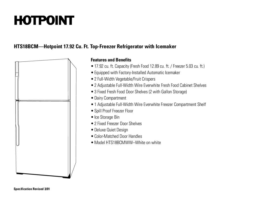 Hotpoint HTS18BCM installation instructions Features and Benefits 