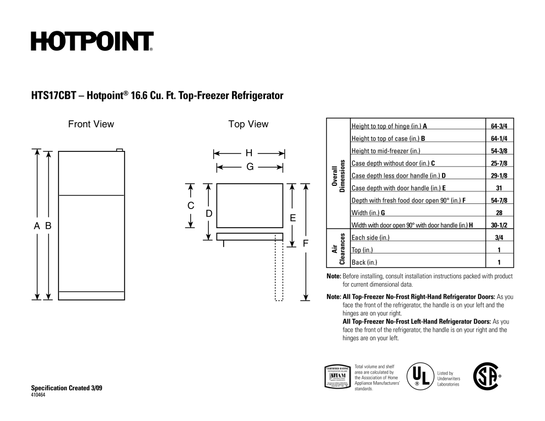 Hotpoint HTS18IBSWW installation instructions HTS17CBT Hotpoint 16.6 Cu. Ft. Top-Freezer Refrigerator, Front View Top View 