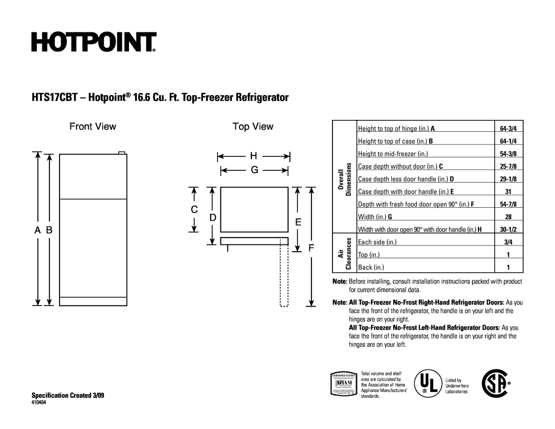 Hotpoint HTS18IBSWW installation instructions HTS17CBT - Hotpoint 16.6 Cu. Ft. Top-Freezer Refrigerator, Front View A B 