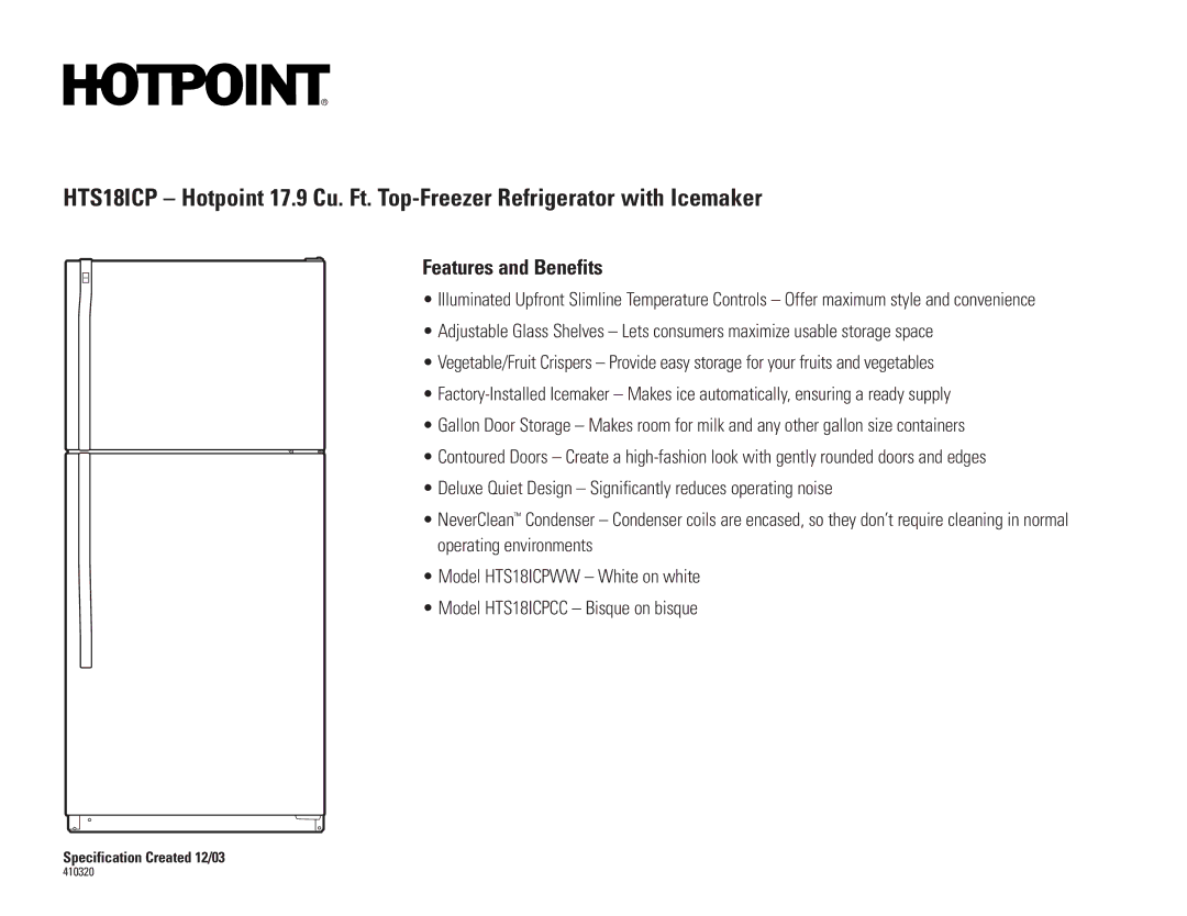 Hotpoint HTS18ICP installation instructions Features and Benefits 