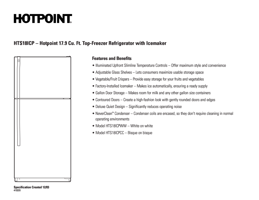 Hotpoint HTS18ICP installation instructions Features and Benefits 