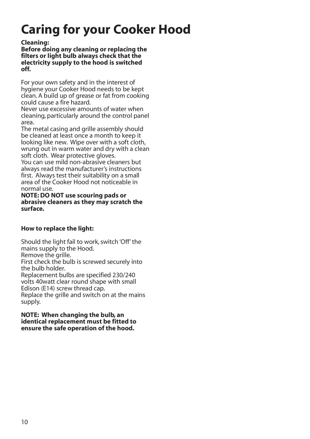 Hotpoint HTU30 manual How to replace the light, Replace the grille and switch on at the mains supply 