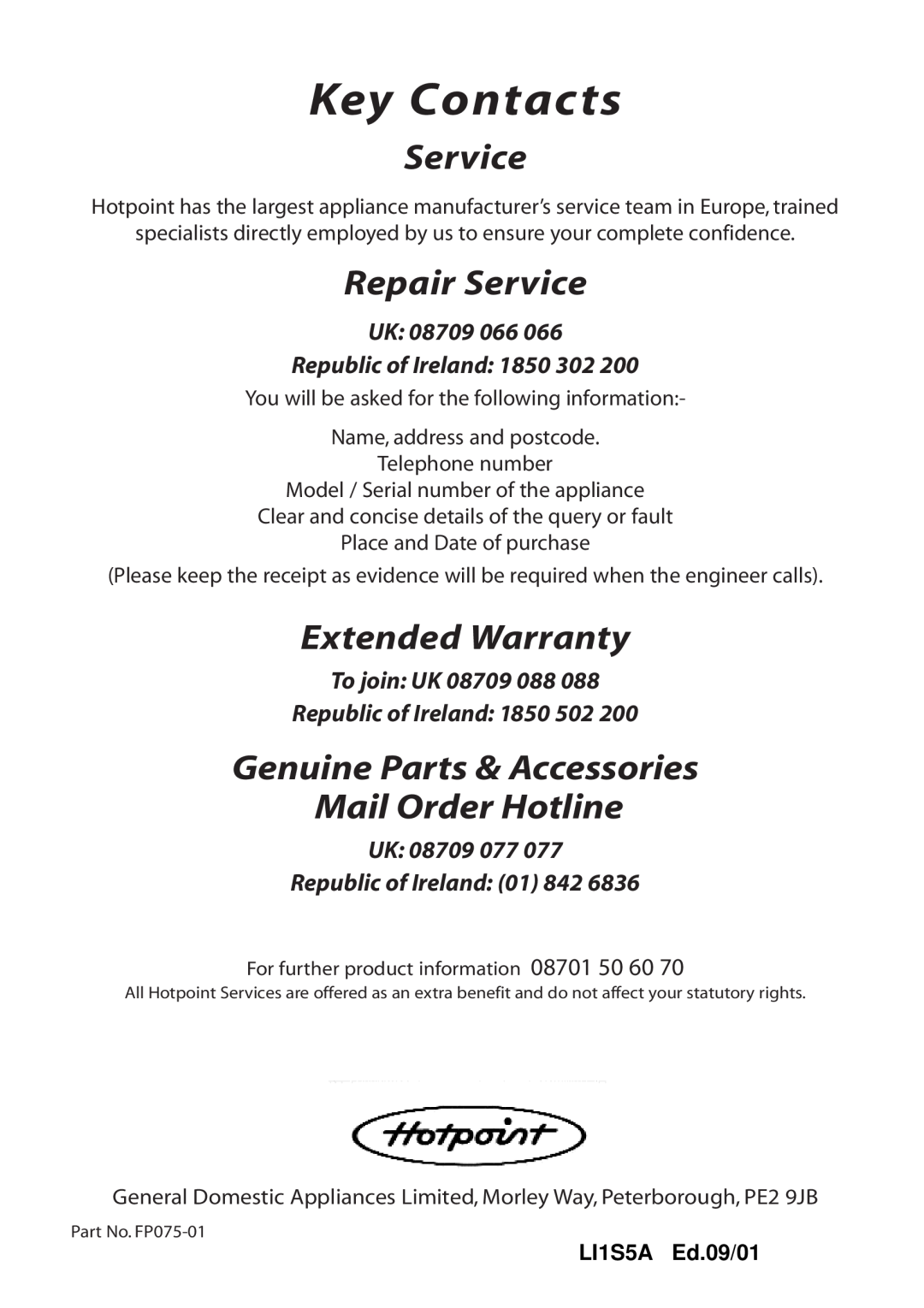 Hotpoint HTU30 manual Key Contacts, Repair Service, Extended Warranty, Genuine Parts & Accessories Mail Order Hotline 