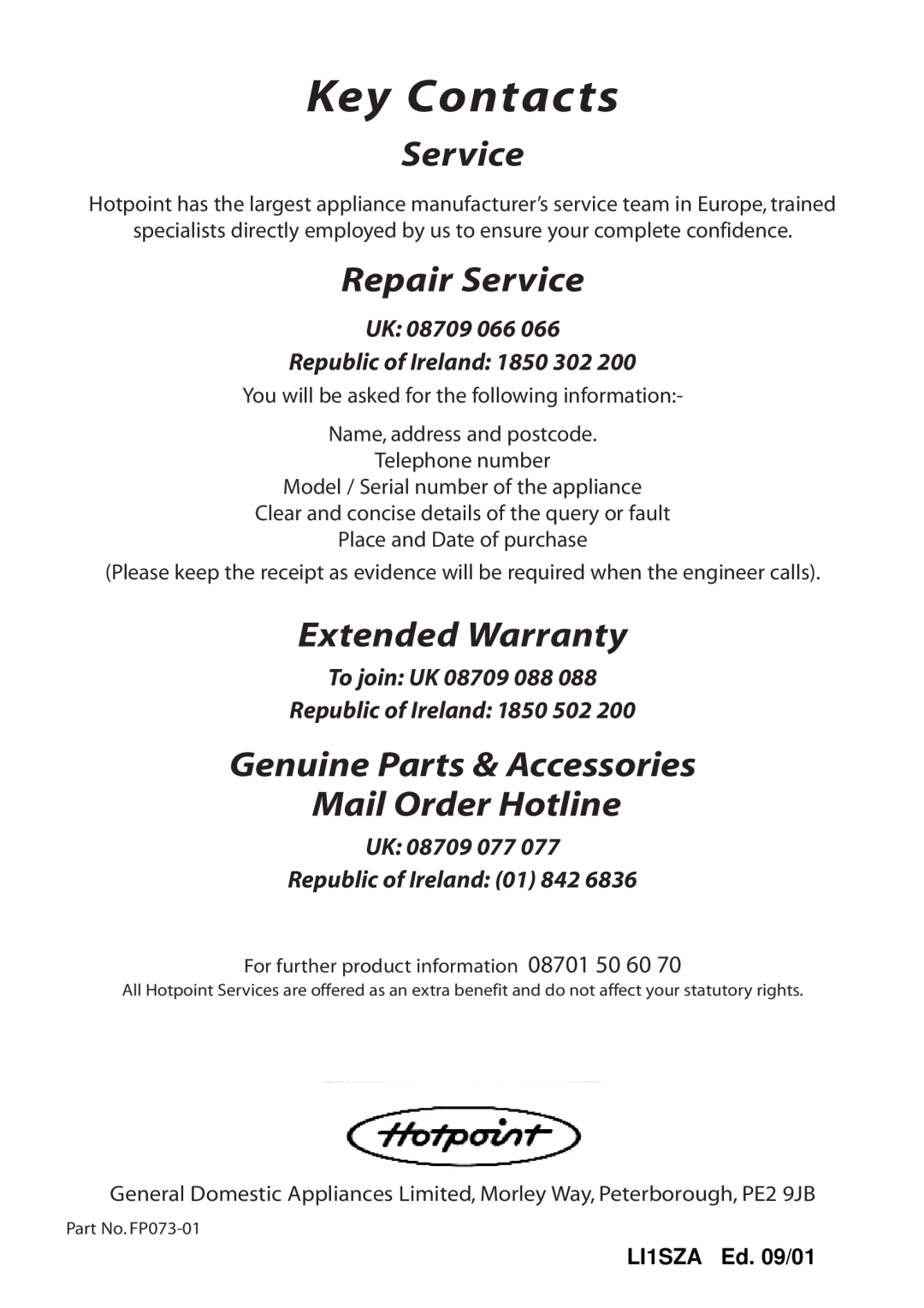 Hotpoint HTV10 manual Key Contacts, Repair Service, Extended Warranty, Genuine Parts & Accessories Mail Order Hotline 
