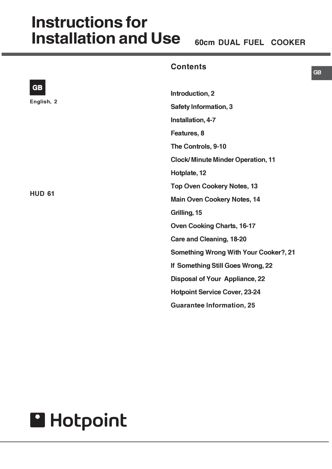 Hotpoint HUD61 manual Instructions for Installation and Use 60cm Dual Fuel Cooker, Contents 