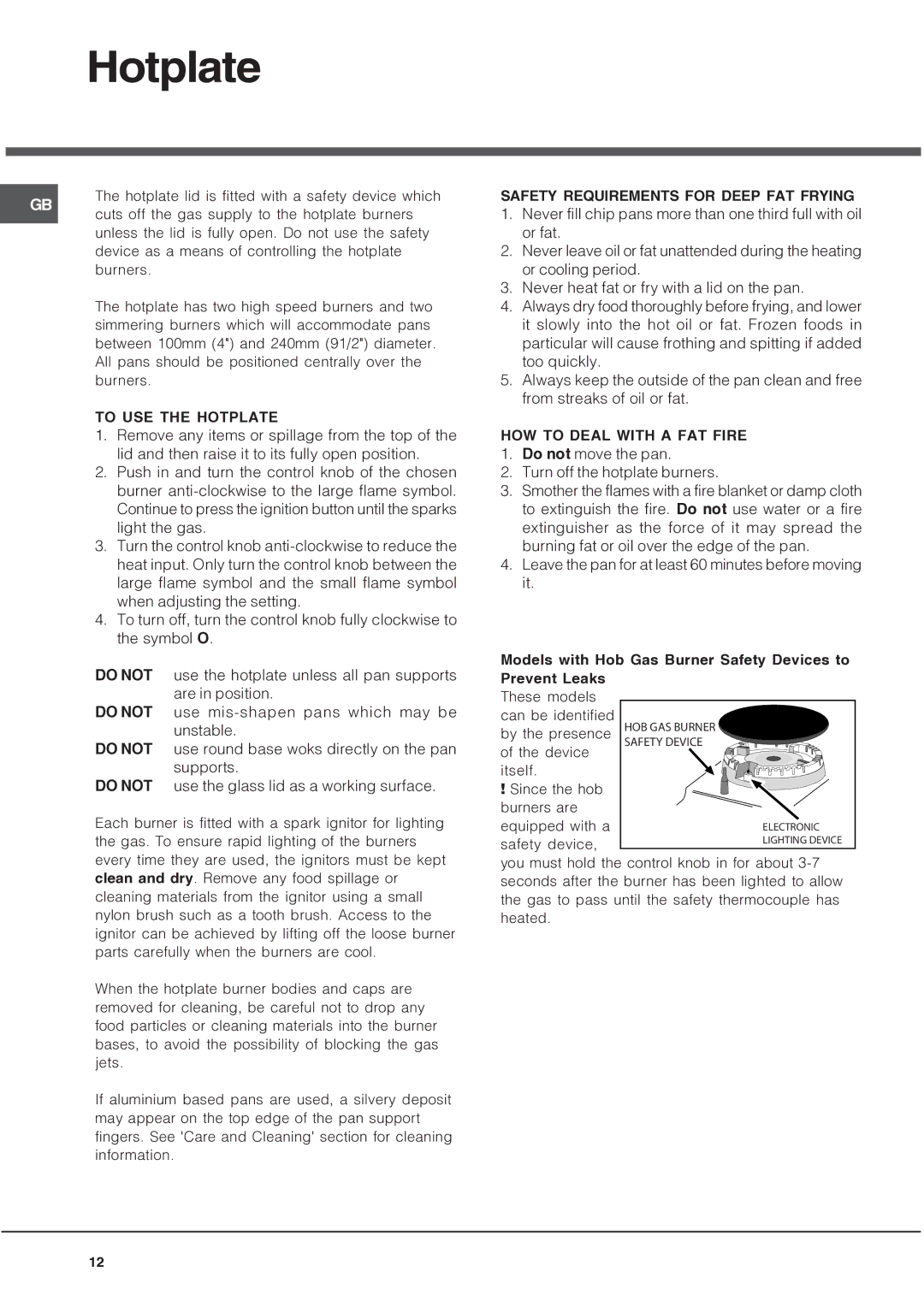 Hotpoint HUD61 manual To USE the Hotplate, Safety Requirements for Deep FAT Frying, HOW to Deal with a FAT Fire 