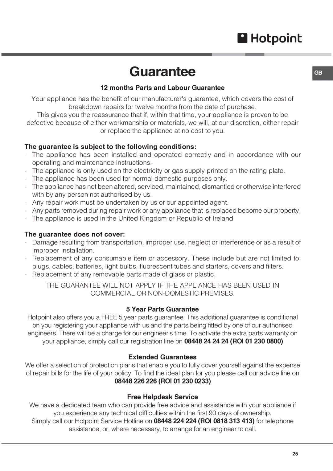 Hotpoint HUD61 Months Parts and Labour Guarantee, Guarantee is subject to the following conditions, Year Parts Guarantee 