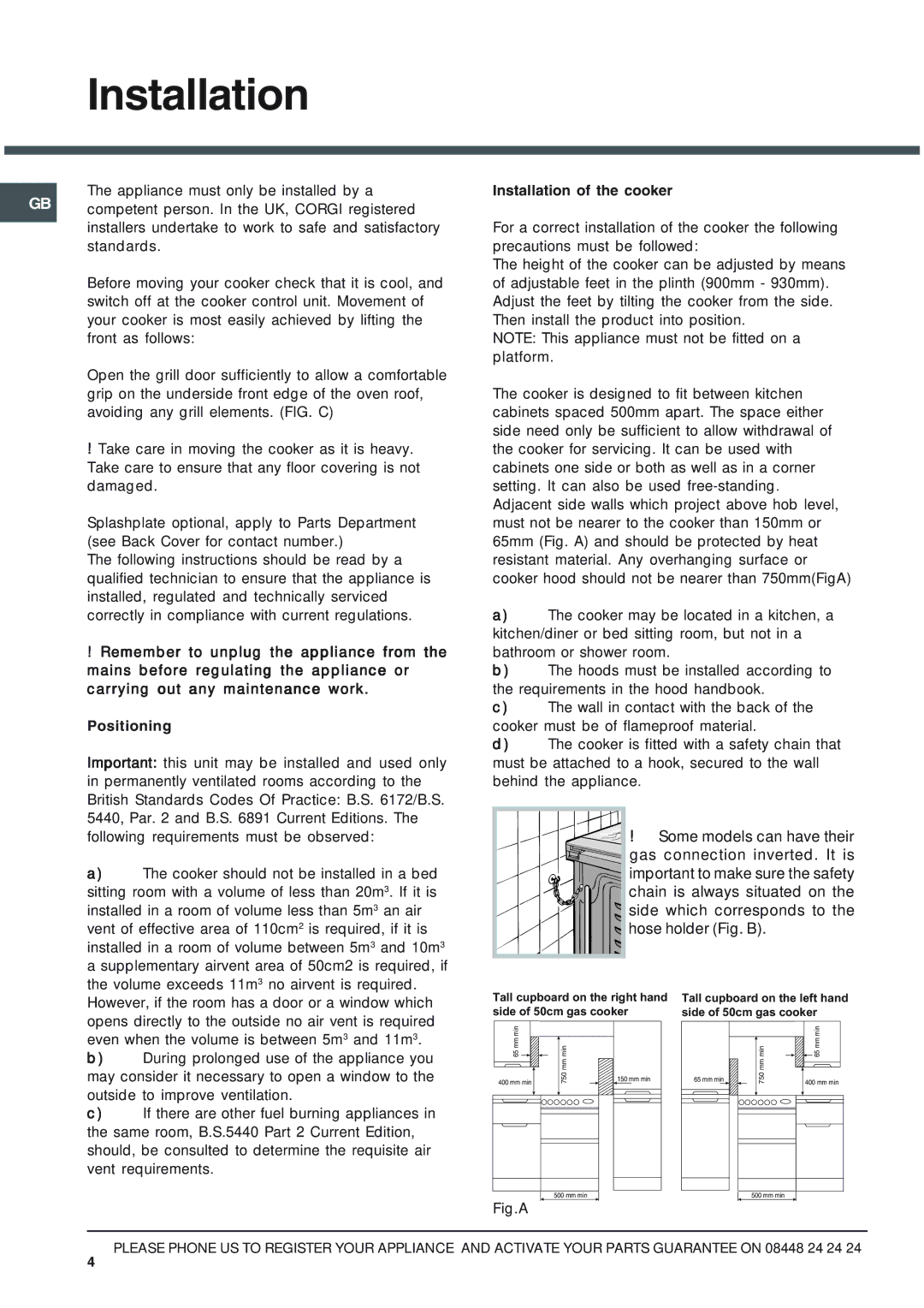 Hotpoint 50HGP, HUG 52P, HUG 52X, HUG 52K, HUG 52G installation instructions Installation of the cooker 