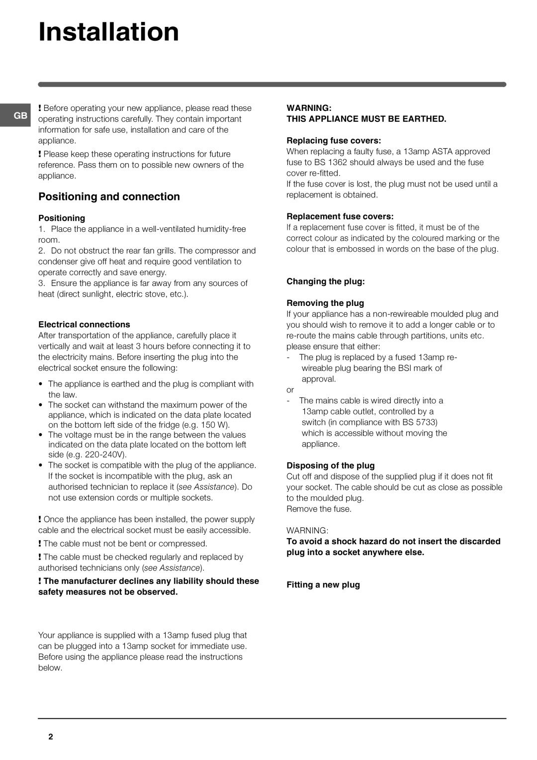 Hotpoint HUL 1621 Installation, Positioning and connection, Information for safe use, installation and care, Appliance 