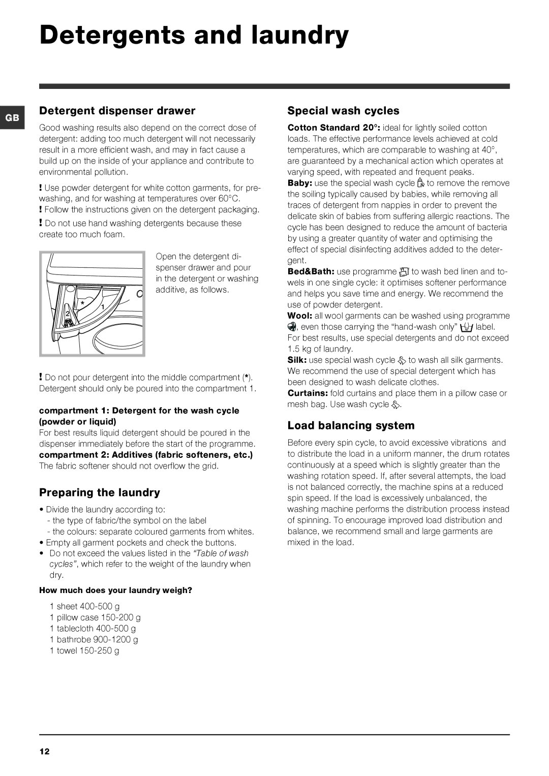 Hotpoint HULT 742 manual Detergents and laundry, Detergent dispenser drawer, Special wash cycles, Preparing the laundry 