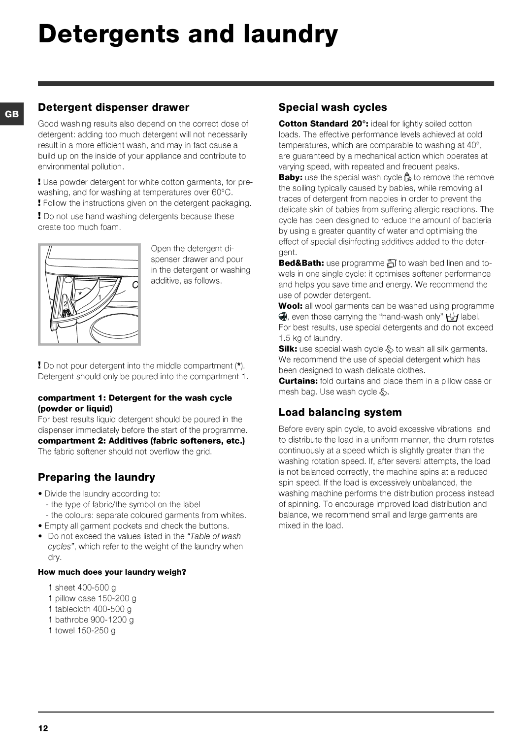 Hotpoint HULT 763 manual Detergents and laundry, Detergent dispenser drawer, Special wash cycles, Preparing the laundry 