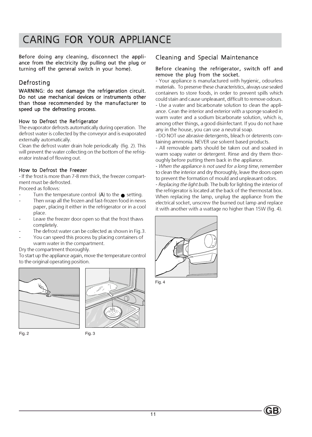 Hotpoint HUT161I manual Caring for Your Appliance, Defrosting 