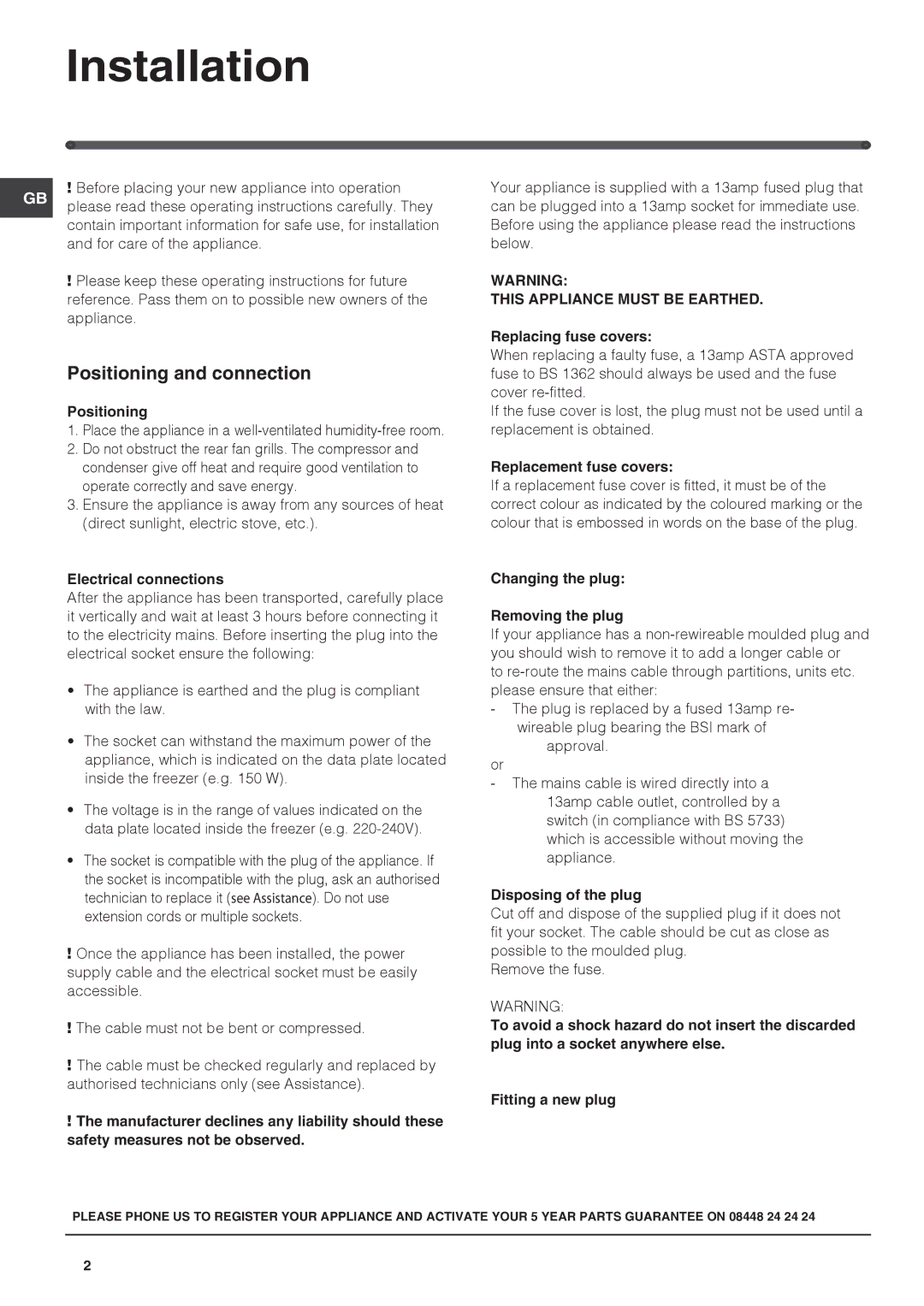 Hotpoint HUZ3022, HSZ3022NF manual Installation, Positioning and connection 