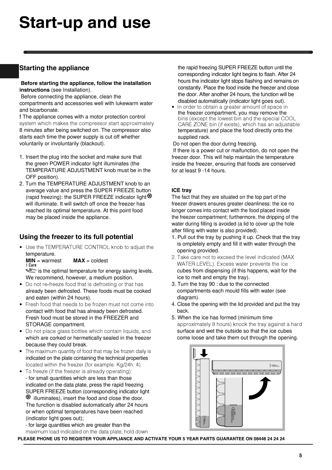 Hotpoint HSZ3022NF, HUZ3022 manual Start-up and use, Starting the appliance, Using the freezer to its full potential 