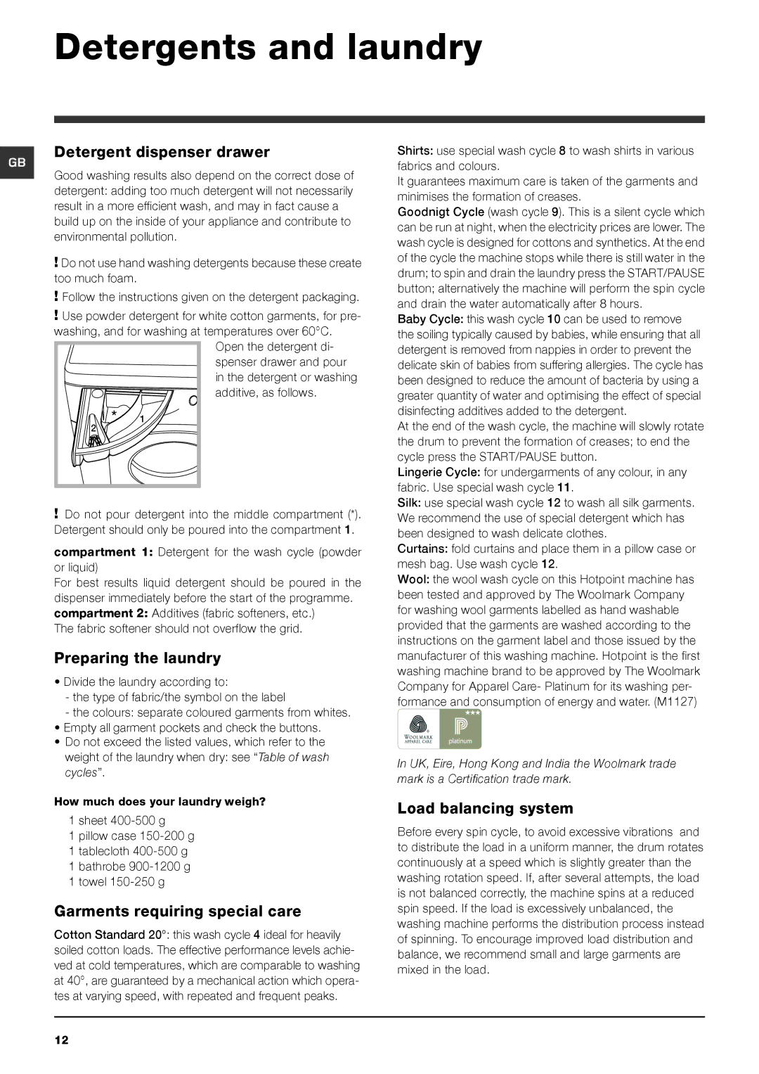 Hotpoint HV8B 593 manual Detergents and laundry, Detergent dispenser drawer, Preparing the laundry, Load balancing system 