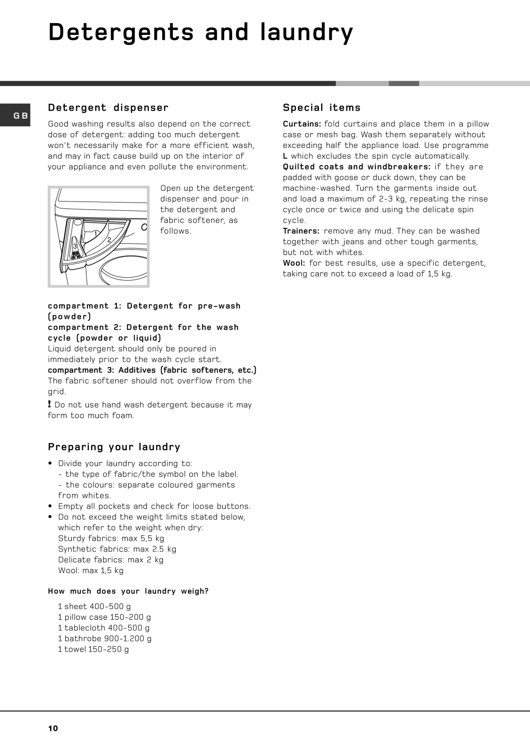 Hotpoint hvl 211 manual Detergents and laundry, Detergent dispenser, Special items, Preparing your laundry 