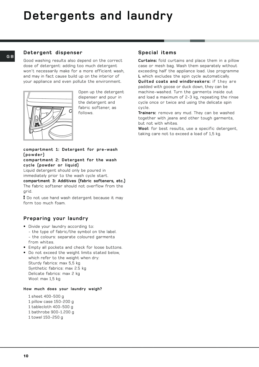 Hotpoint HVL 241 manual Detergents and laundry, Detergent dispenser, Special items, Preparing your laundry 