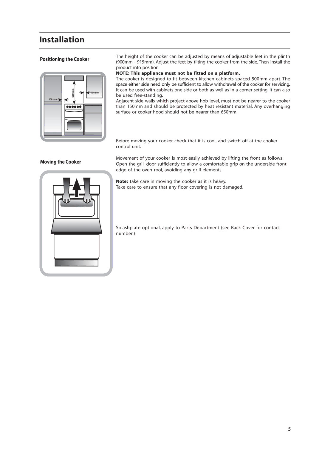 Hotpoint HW160EW, HW160EC, HW170EK, HW170EW manual Positioning the Cooker 