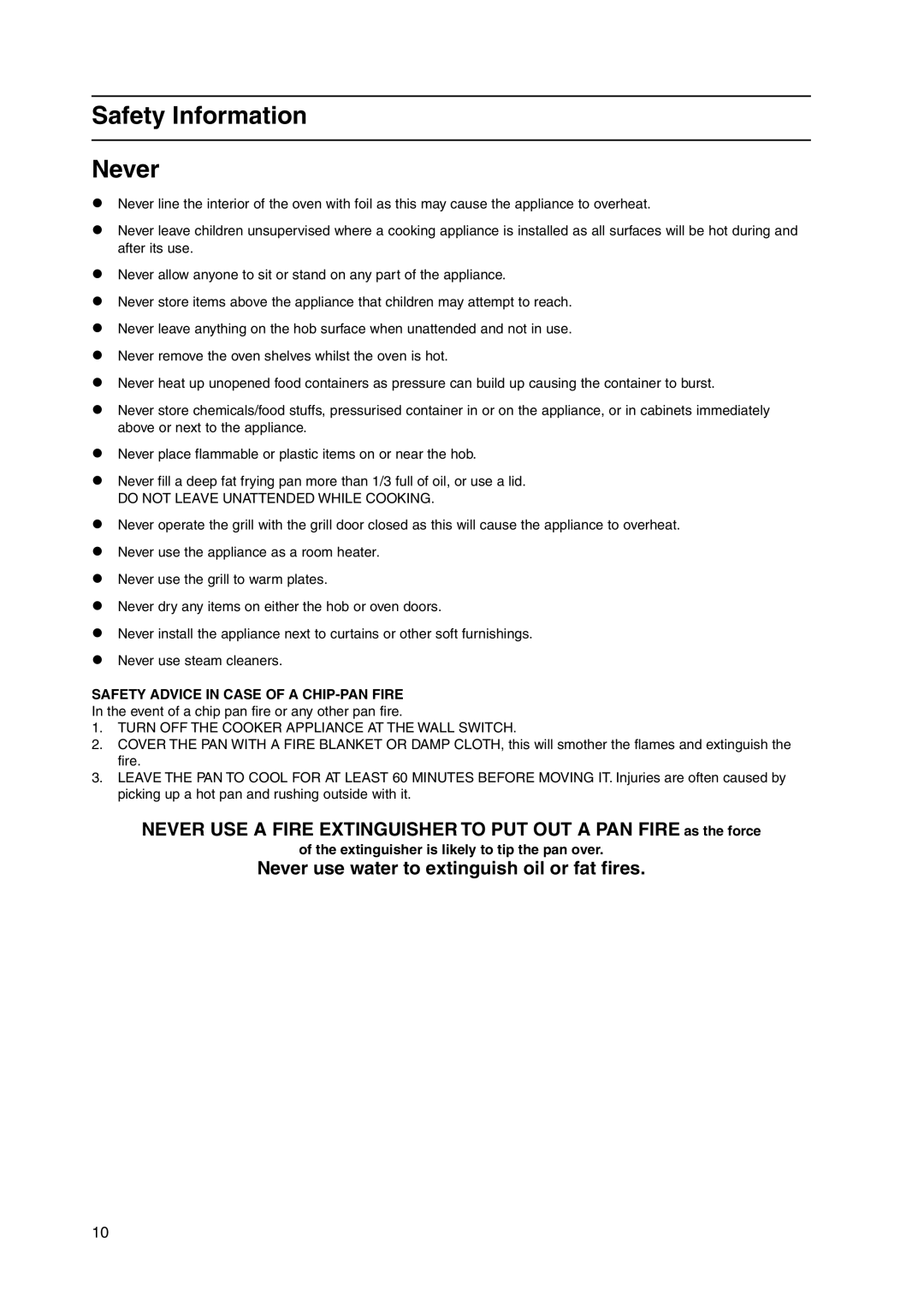 Hotpoint HW170GW, HW170GK, HW150GW manual Safety Information Never, Extinguisher is likely to tip the pan over 