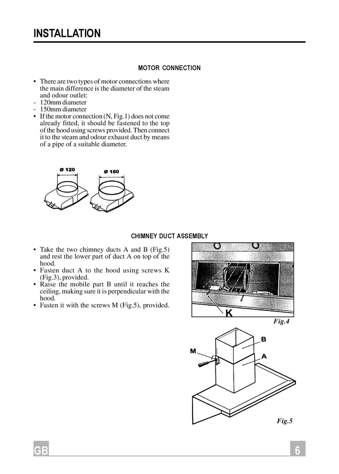 Hotpoint HX901X manual Motor Connection, Chimney Duct Assembly 