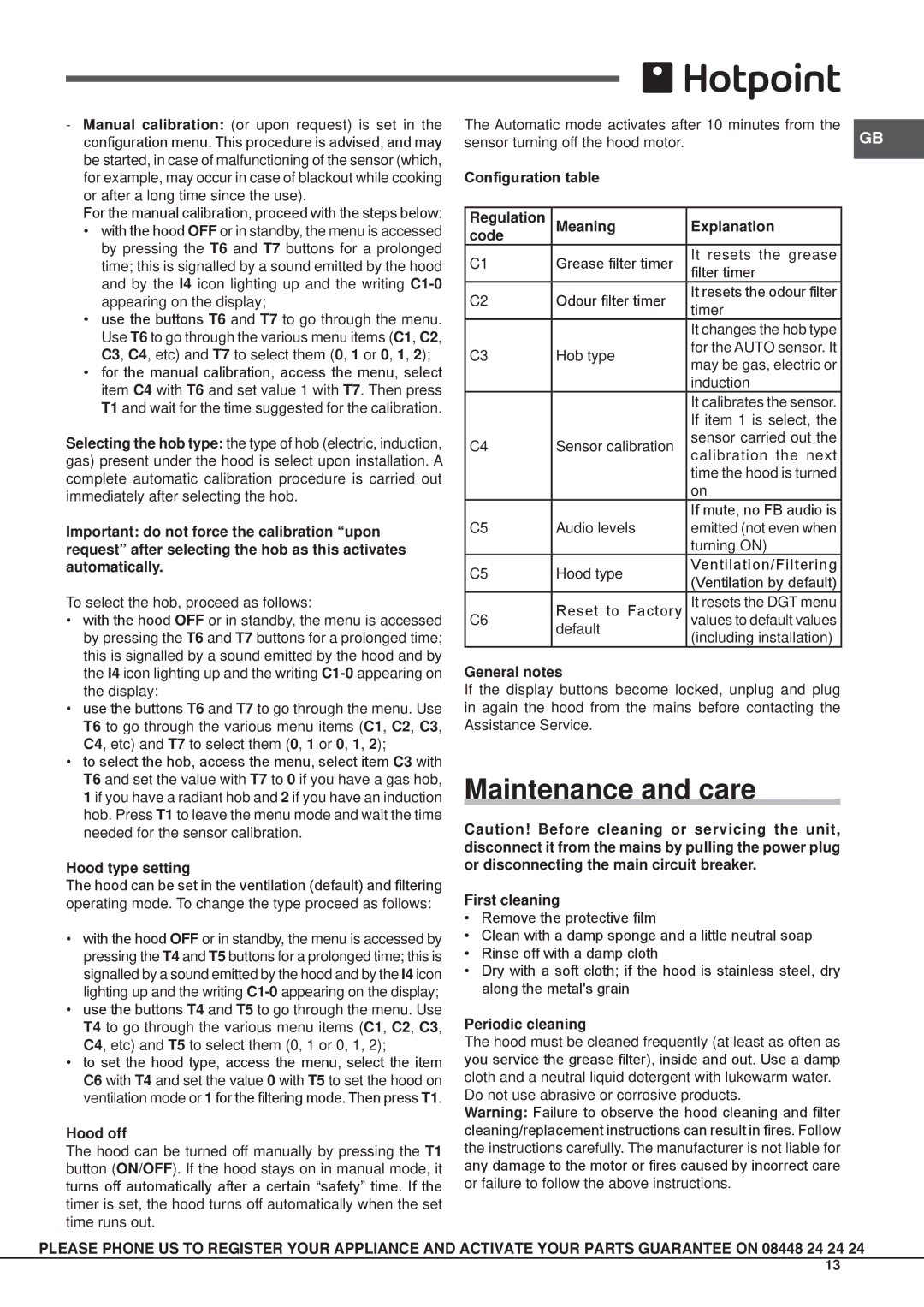 Hotpoint HXC6.8AT, HXC9.8AT Maintenance and care, Configuration table Regulation Meaning Explanation Code, General notes 