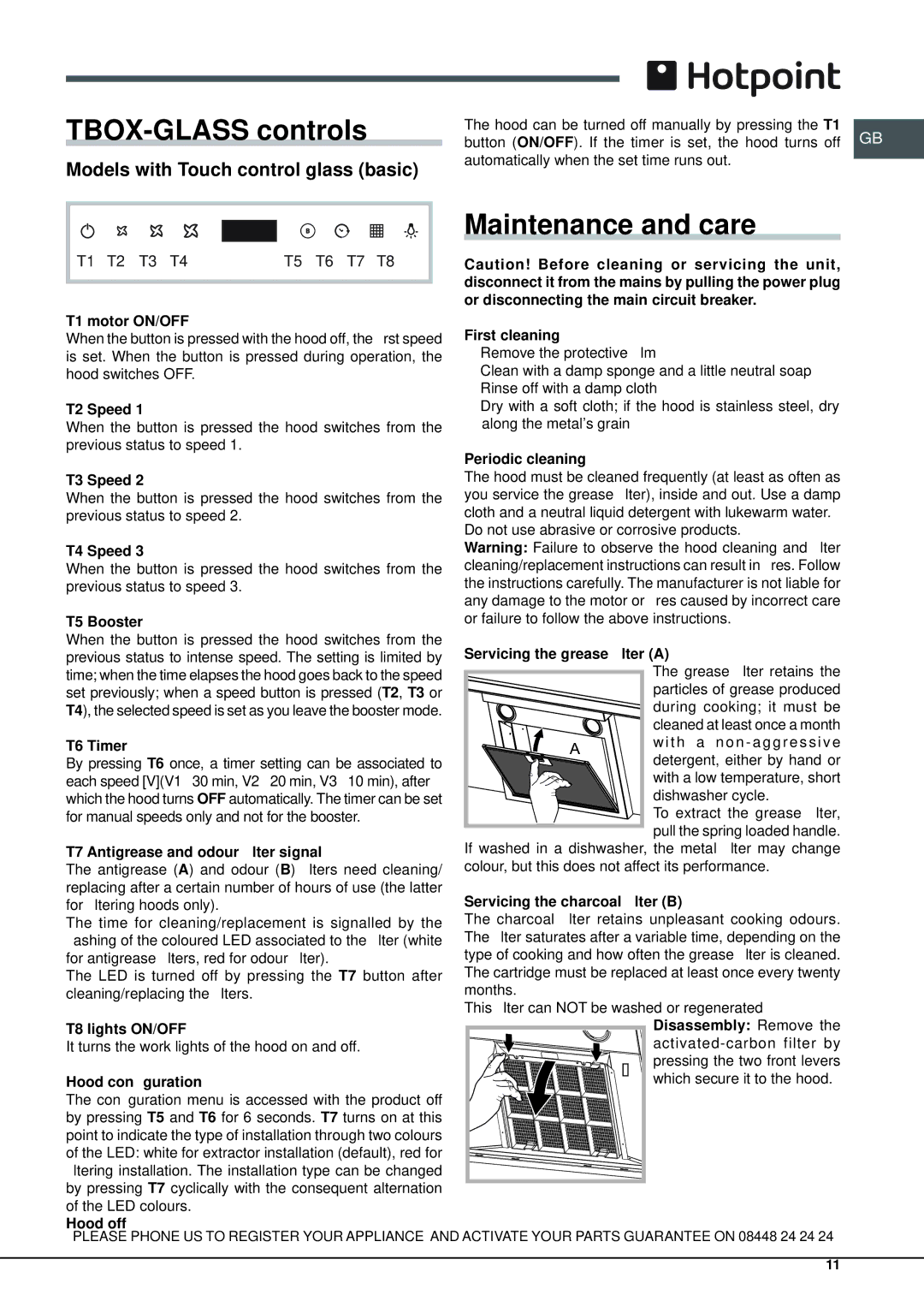 Hotpoint HXQB 9.8LTI manual TBOX-GLASS controls, Maintenance and care, Models with Touch control glass basic 