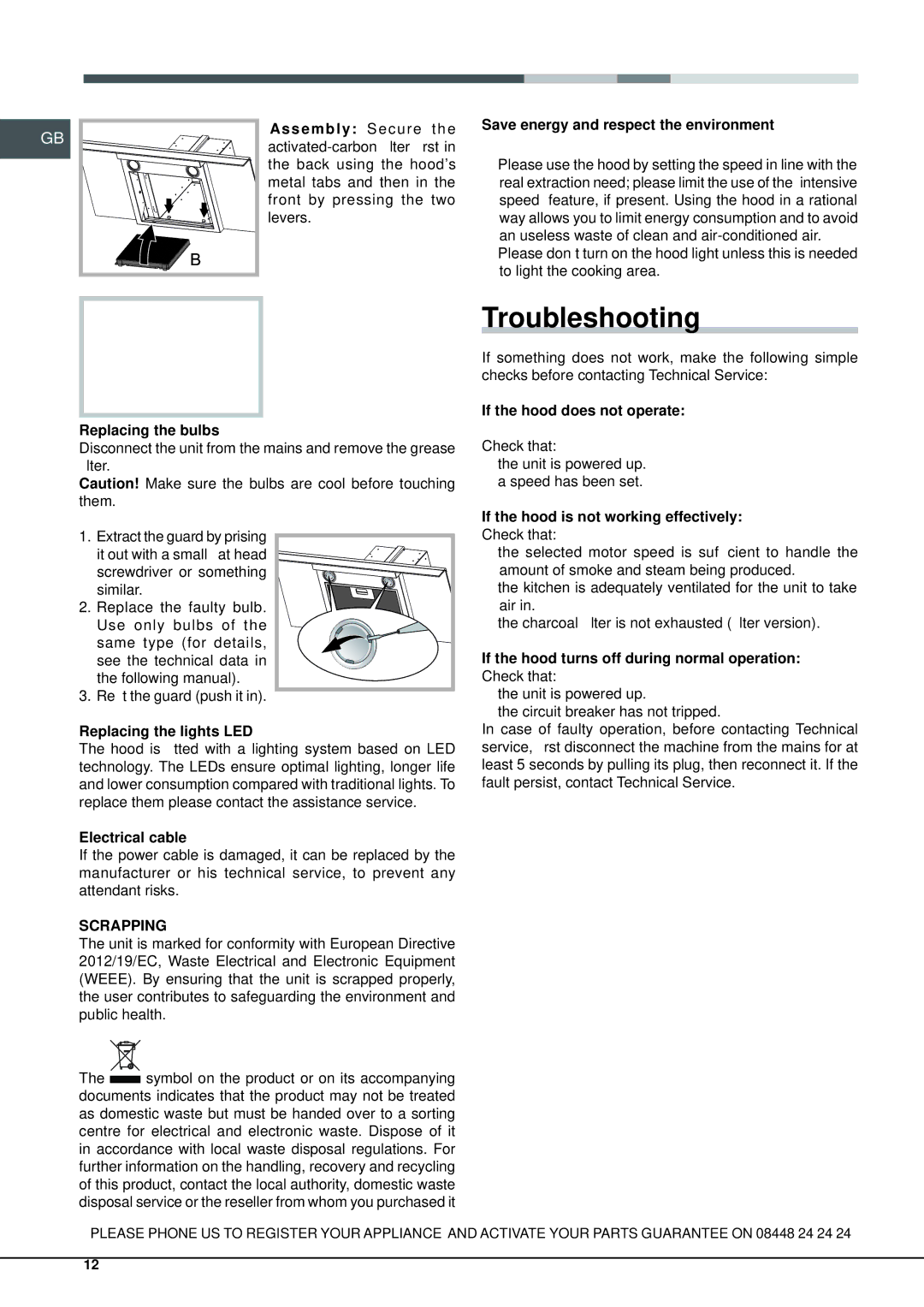 Hotpoint HXQB 9.8LTI manual Troubleshooting, Save energy and respect the environment 