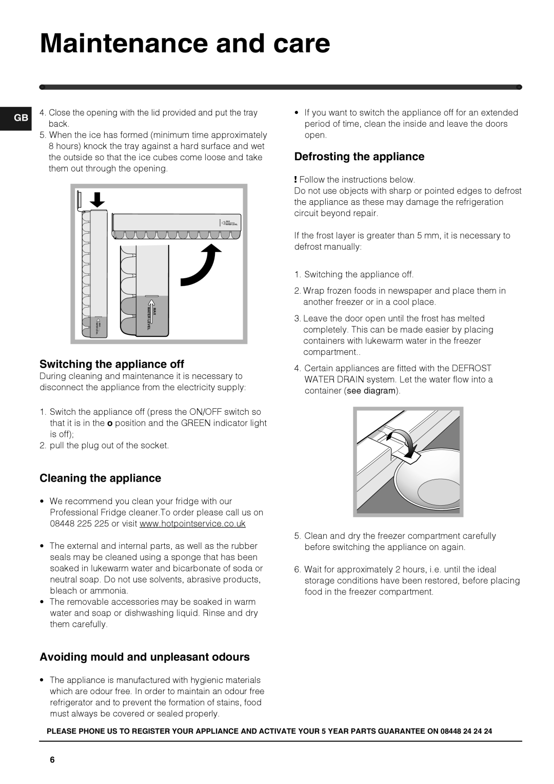 Hotpoint HZ1422.1 Maintenance and care, Defrosting the appliance, Switching the appliance off, Cleaning the appliance 