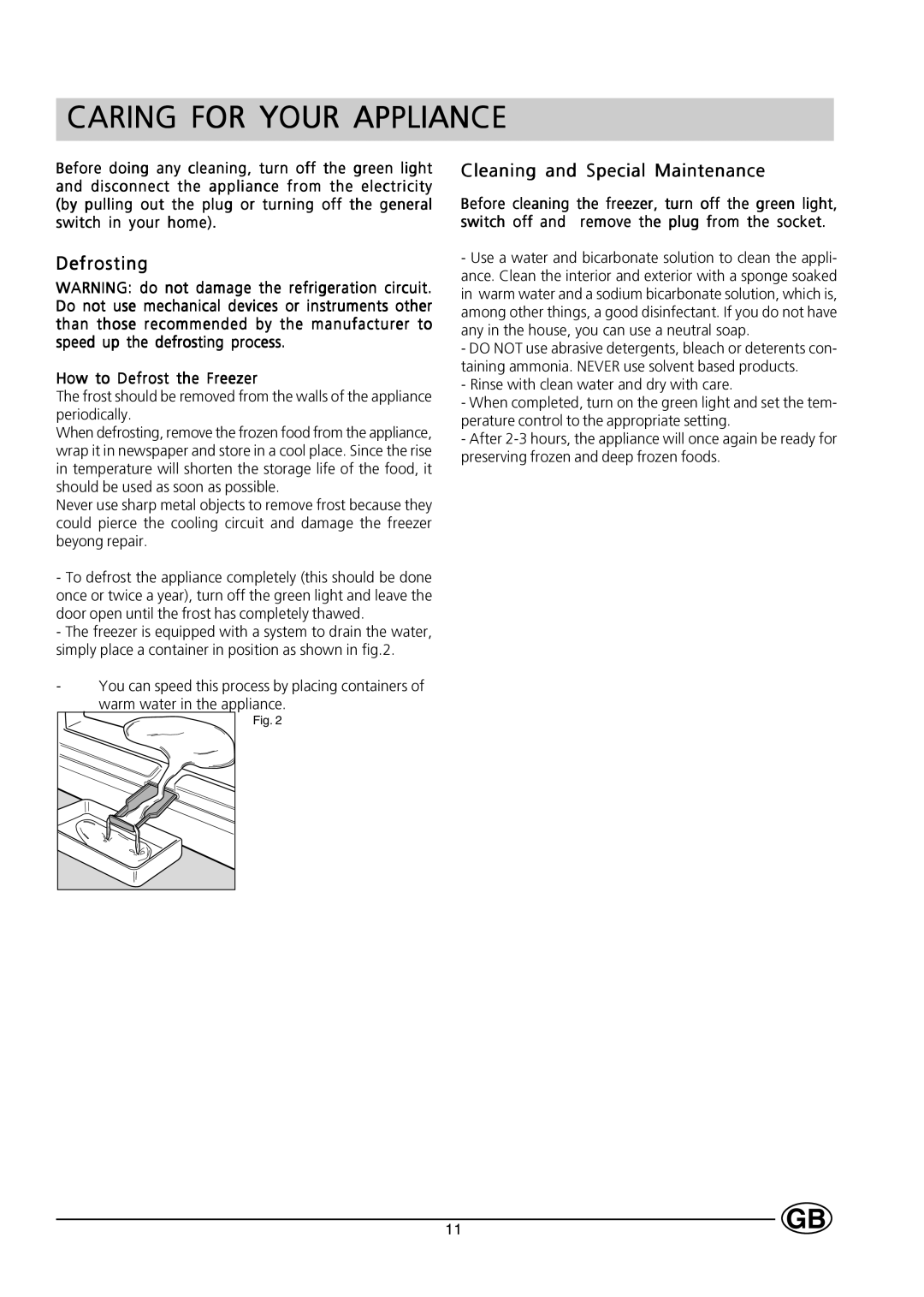 Hotpoint HZ201 manual Caring for Your Appliance, How to Defrost the Freezer 