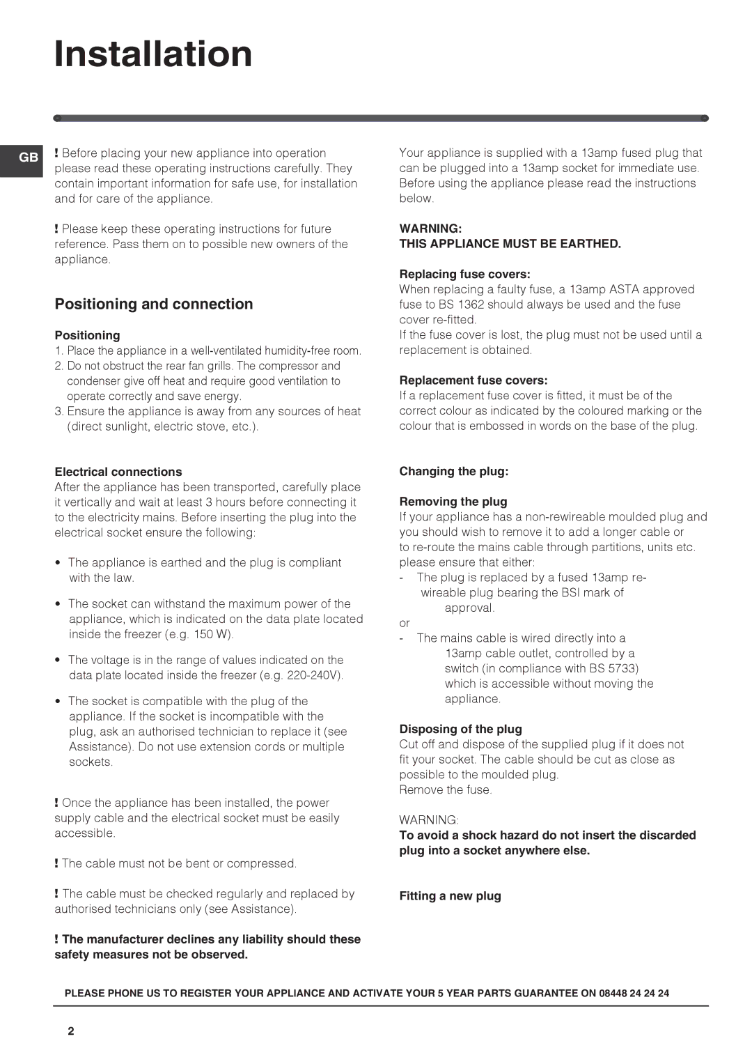 Hotpoint HZ2022.1 manual Installation, Positioning and connection 