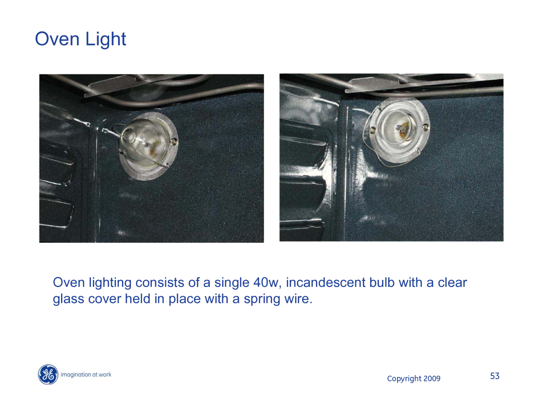 Hotpoint JB400DP1BB, JB400DP1WW, JB400SPSS manual Oven Light 