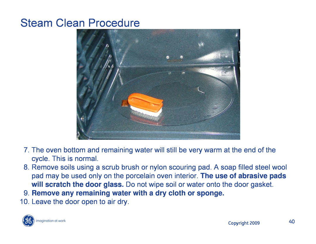 Hotpoint JB400SPSS, JB400DP1WW, JB400DP1BB manual Steam Clean Procedure, Leave the door open to air dry 