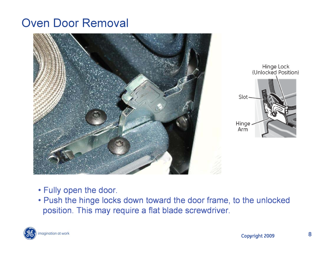 Hotpoint JB400DP1BB, JB400DP1WW, JB400SPSS manual Oven Door Removal, •Fully open the door, Copyright 