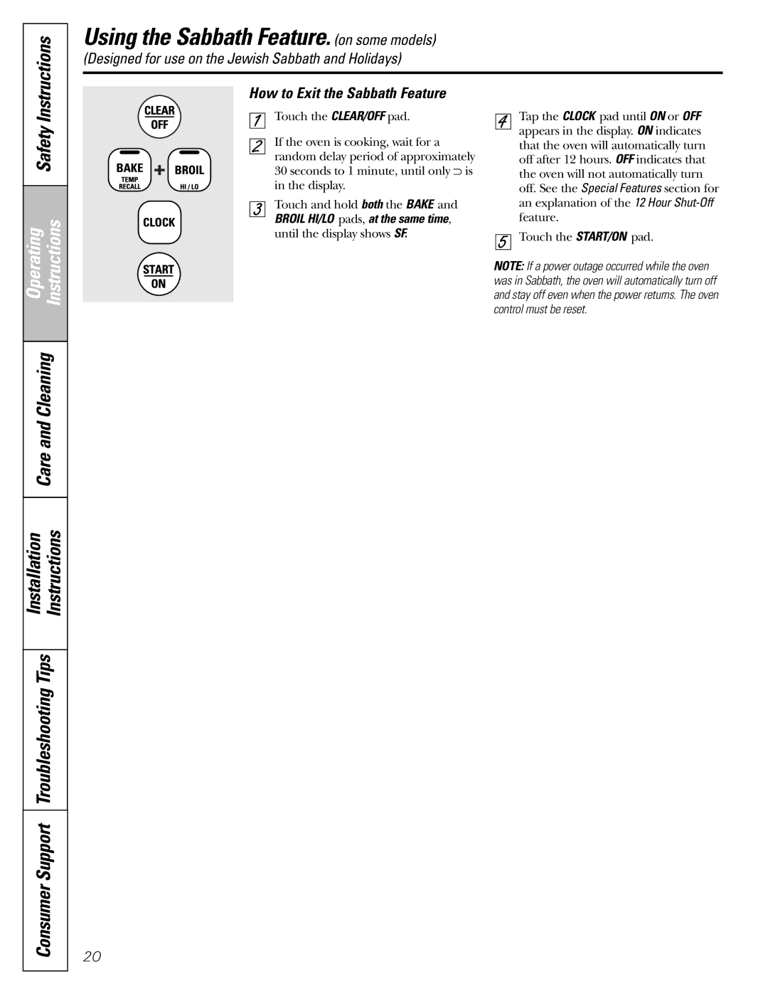 Hotpoint JBS03, JBS56, JBS27, JBS07, JBP60, JBP27, JBS15, JB600, JBP21, JBP15, JBP22, RB790 Safety, How to Exit the Sabbath Feature 