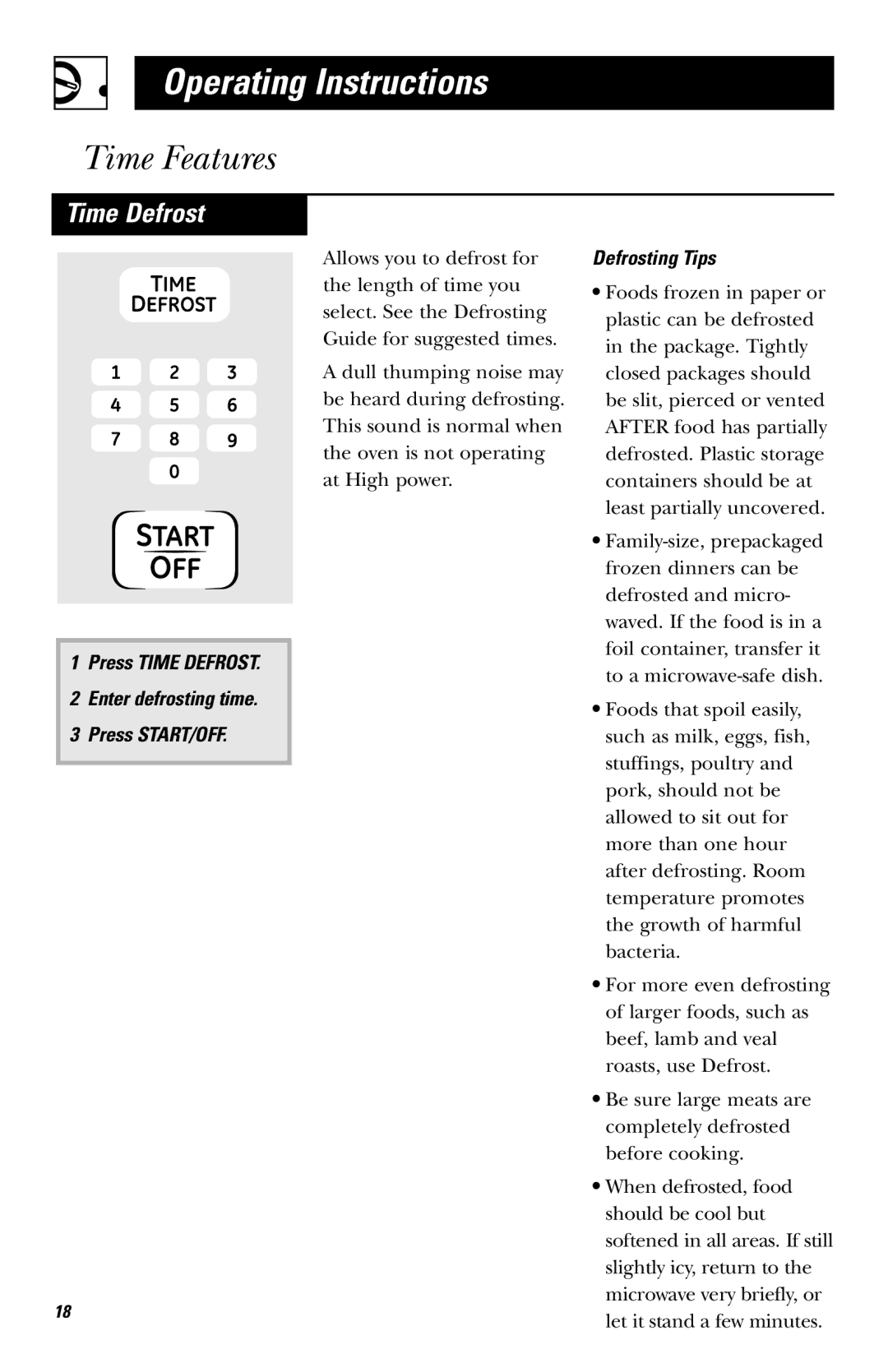 Hotpoint JES636 owner manual Press Time Defrost Enter defrosting time Press START/OFF, Defrosting Tips 