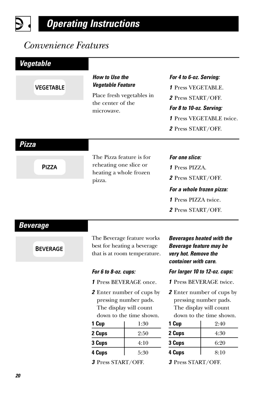 Hotpoint JES636 owner manual Convenience Features, Vegetable, Pizza, Beverage 